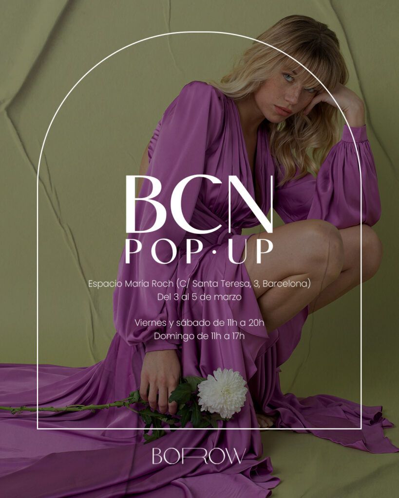 BOROW POP UP BARCELONA Borow